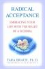 Radical_acceptance__embracing_your_life_with_the_heart_of_a_Buddha