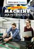 Careers_in_machine_maintenance