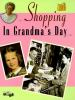 Shopping_in_grandma_s_day