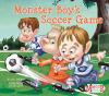 Monster_Boy_s_soccer_game