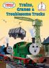 Thomas___friends_Trains__cranes___troublesome_trucks