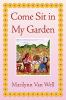 Come_Sit_in_My_Garden