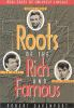 Roots_of_the_rich_and_famous
