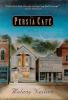 The_Persia_Cafe___a_novel