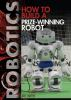 How_to_build_a_prize-winning_robot