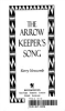 The_arrow_keeper_s_song