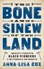 The_bone_and_sinew_of_the_land