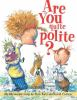 Are_you_quite_polite_