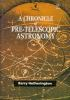A_chronicle_of_pre-telescopic_astronomy