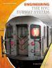 Engineering_the_NYC_subway_system