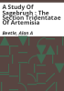 A_study_of_sagebrush___the_section_Tridentatae_of_Artemisia