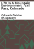 I-70_in_a_mountain_environment___Vail_Pass__Colorado