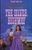The_silver_highway