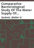 Comparative_bacteriological_study_of_the_water_supply_of_the_City_and_County_of_Denver__Colorado
