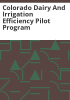 Colorado_Dairy_and_Irrigation_Efficiency_Pilot_Program