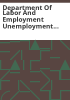Department_of_Labor_and_Employment_Unemployment_insurance_benefits_public_report