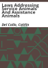 Laws_addressing_service_animals_and_assistance_animals