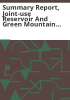Summary_report__Joint-use_Reservoir_and_Green_Mountain_exchange_projects