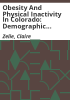 Obesity_and_physical_inactivity_in_Colorado