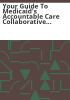 Your_guide_to_Medicaid_s_Accountable_Care_Collaborative_Program_2015-2016