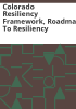 Colorado_resiliency_framework__roadmap_to_resiliency