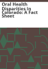 Oral_health_disparities_in_Colorado