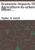 Economic_impacts_of_agriculture-to-urban_water_transfers