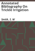 Annotated_bibliography_on_trickle_irrigation