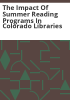 The_impact_of_summer_reading_programs_in_Colorado_libraries