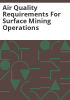 Air_quality_requirements_for_surface_mining_operations