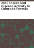 2010_insect_and_disease_activity_in_Colorado_forests