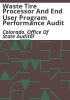 Waste_Tire_Processor_and_End_User_Program_performance_audit