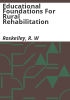 Educational_foundations_for_rural_rehabilitation