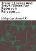 Transit_losses_and_travel_times_for_reservoir_releases__Upper_Arkansas_River_Basin__Colorado