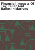 Financial_impacts_of_tax_relief_and_ballot_initiatives