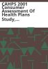 CAHPS_2001_consumer_assessment_of_health_plans_study__client_satisfaction_survey_of_adults_and_children
