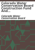 Colorado_Water_Conservation_Board_construction_fund_and_severance_tax_trust_fund__perpetual_base_account_Water_project_loan_program_guidelines