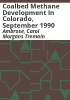 Coalbed_methane_development_in_Colorado__September_1990