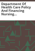Department_of_Health_Care_Policy_and_Financing_nursing_home_pay_for_performance_application_review_and_evaluation