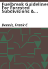 Fuelbreak_guidelines_for_forested_subdivisions___communities