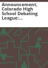Announcement__Colorado_High_School_Debating_League