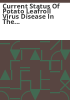 Current_status_of_potato_leafroll_virus_disease_in_the_San_Luis_Valley
