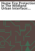 Home_fire_protection_in_the_wildland_urban_interface