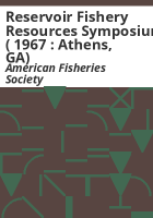 Reservoir_Fishery_Resources_Symposium___1967___Athens__GA_