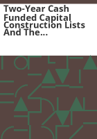 Two-Year_Cash_Funded_Capital_Construction_Lists_and_the_Five-Year_State_Funded_Capital_Lists
