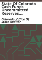 State_of_Colorado_cash_funds_uncommitted_reserves__fiscal_year_ended_June_30__2019