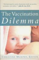 The_vaccination_dilemma___Christine_Murphy__editor