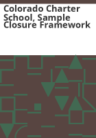 Colorado_charter_school__sample_closure_framework