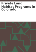 Private_land_habitat_programs_in_Colorado