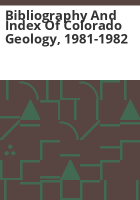 Bibliography_and_index_of_Colorado_geology__1981-1982